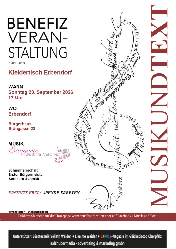 Musik & Text Benefizveranstaltung zu Gunsten des Kleidertischs im Bürgersaal in Erbendorf, Beginn 17 Uhr bei freiem Eintritt
